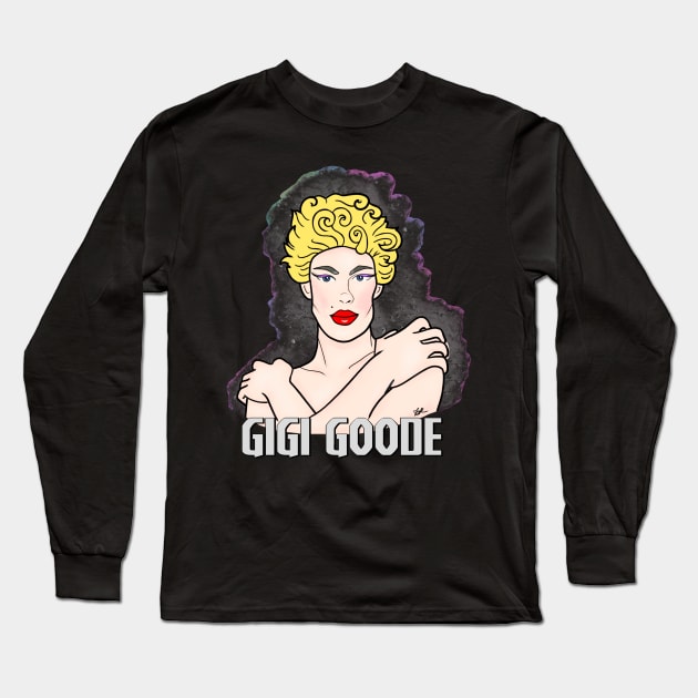 Gigi Goode Long Sleeve T-Shirt by fsketchr